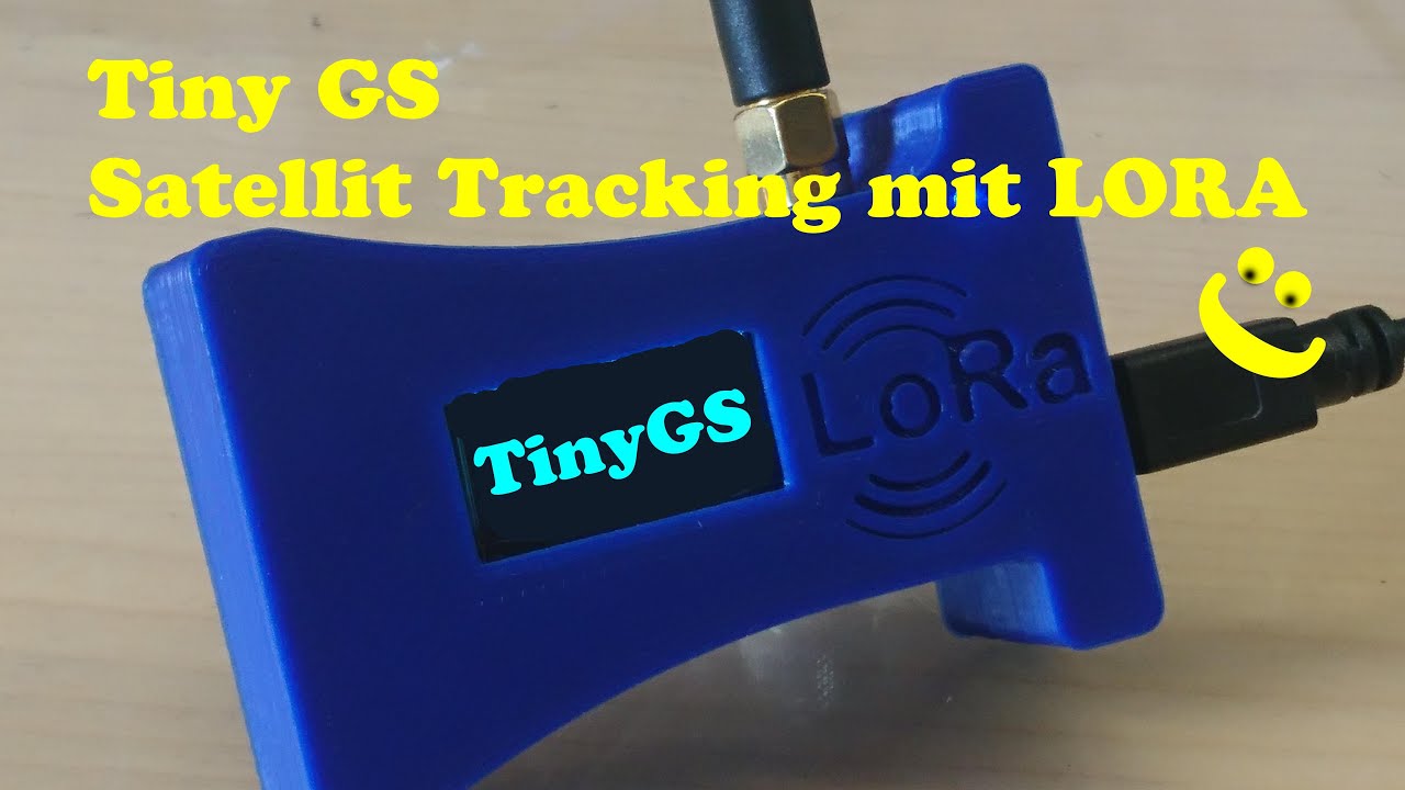 TinyGS   Satelliten Tracking mit TTGO Lora Board 433/868/915MHz