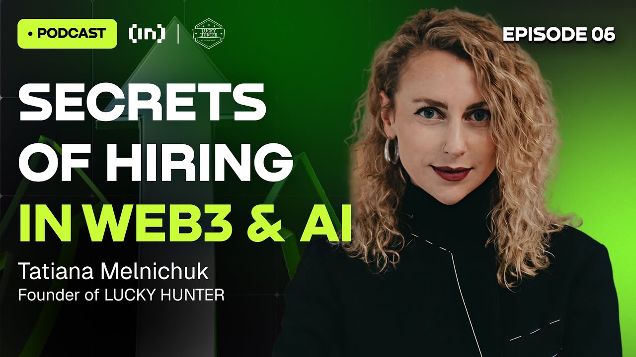 What Makes a Great Crypto Career in 2025? - With Tatiana Melnichuk