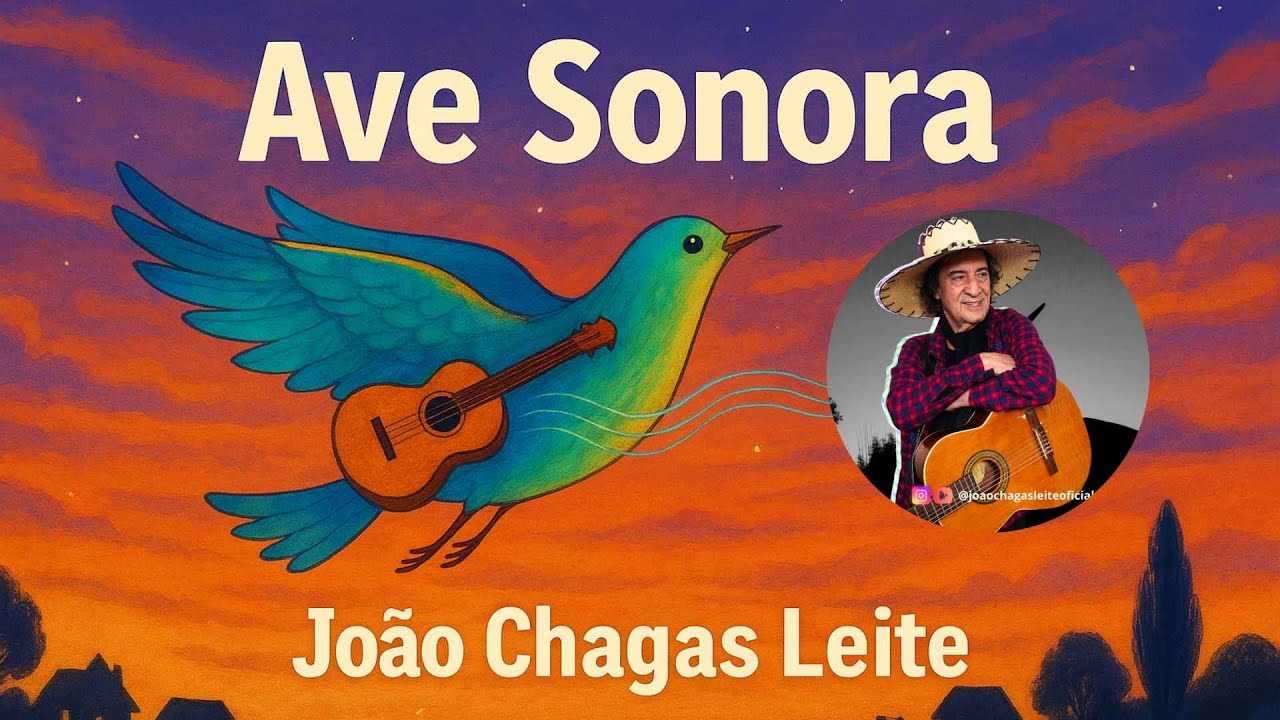 Jo&atilde;o Chagas Leite - Ave sonora