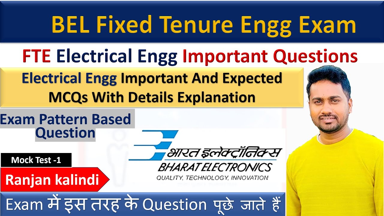 C5: BEL FTE Electrical Important Question | Fixed Tenure Engineer Syllabus , Electrical engineer Que