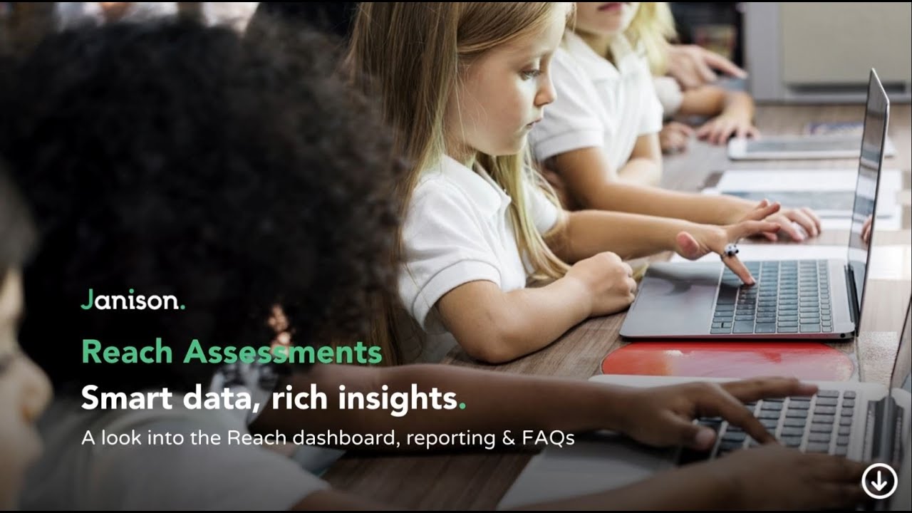 Reach Assessments: A look into the Reach dashboard and reporting