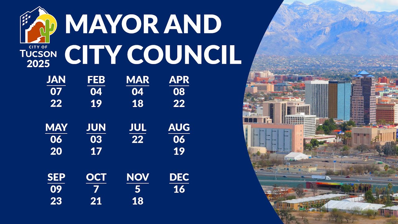 Tucson Mayor and City Council Meetings APR 22, 2025