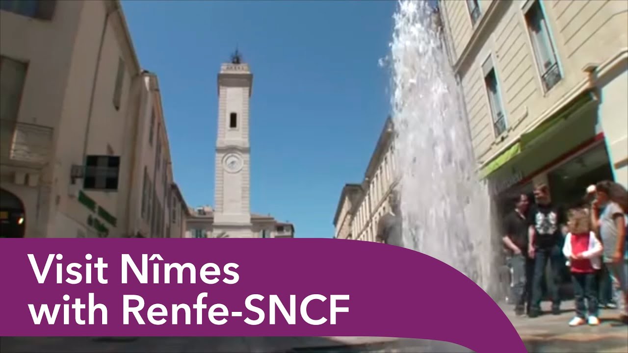 Visit N&icirc;mes with Renfe SNCF