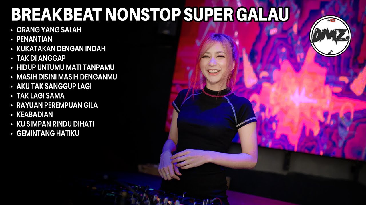 DJ BREAKBEAT NONSTOP SUPER GALAU AUTO HALU BOSKU | DMZ BREAKBEAT