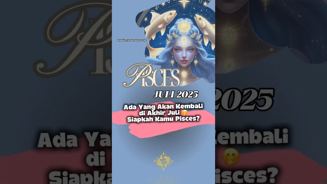Pisces Juli 2025 🔮 Ujian Berat Datang! Tapi Ini Awal Kebangkitanmu&hellip; 💫 #shorts