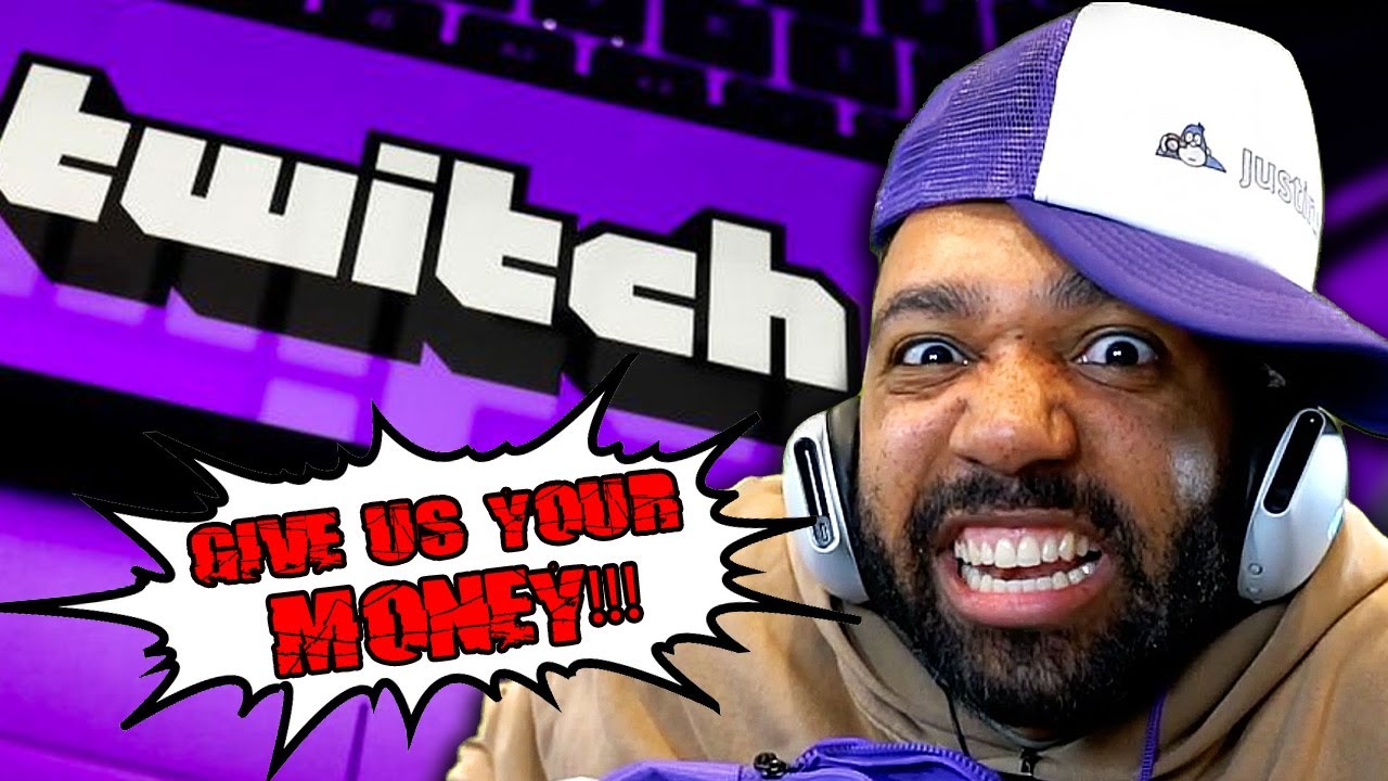 TWITCH IS STEALING ALL YOUR MONEY!!! | runJDrun