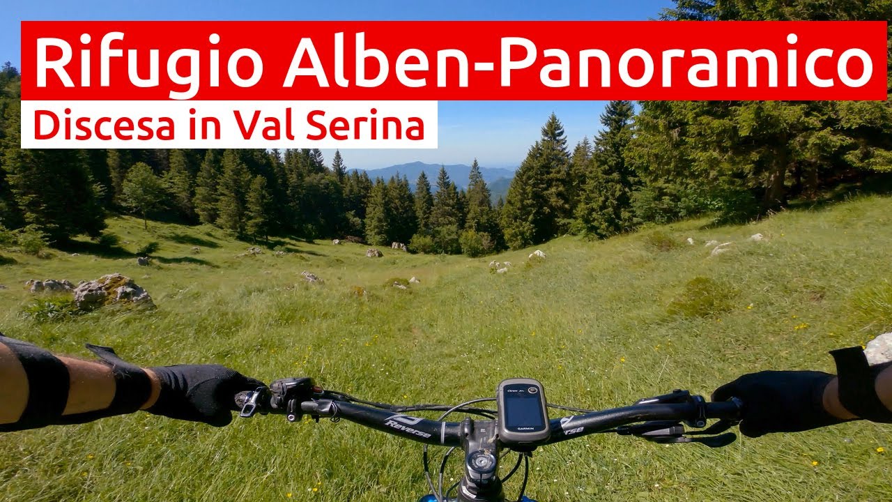 Val Serina: Rifugio Monte Alben, Sentiero Panoramico, Cornalba - MTB Bergamo