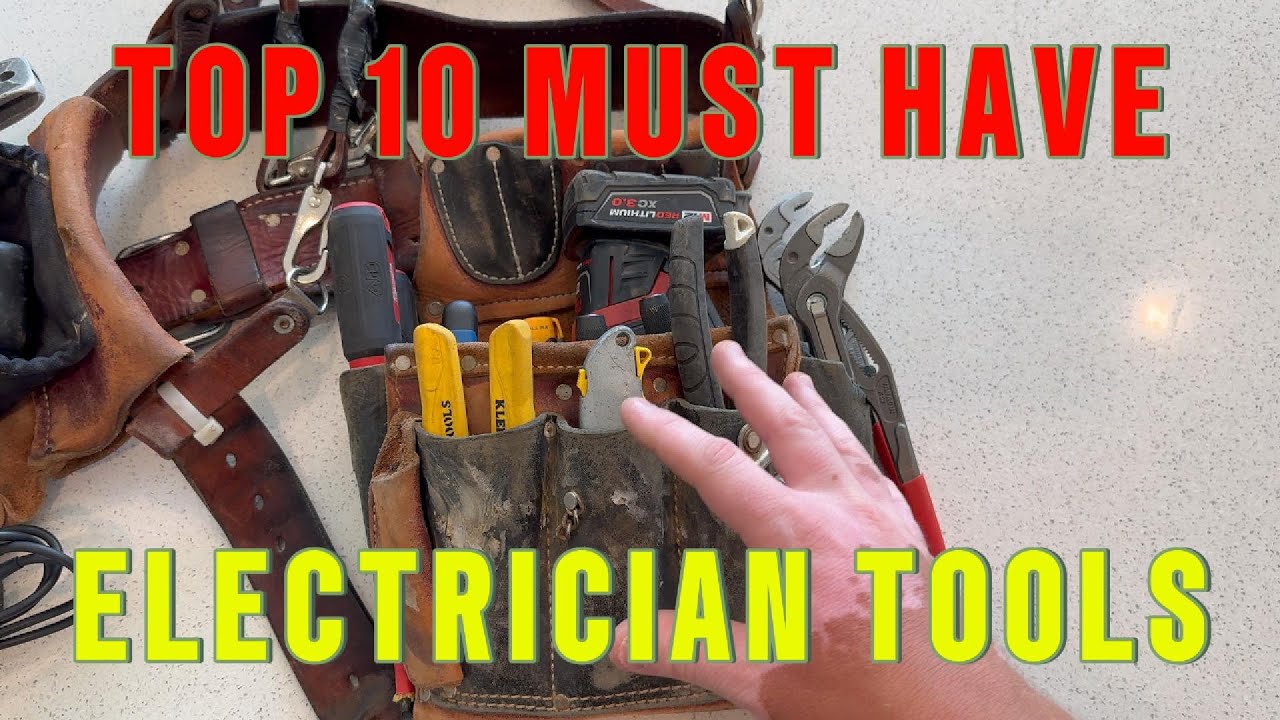 TOP 10 MUST HAVE Electrician Tools! - Fluke, Knipex, Klein Tools, And More