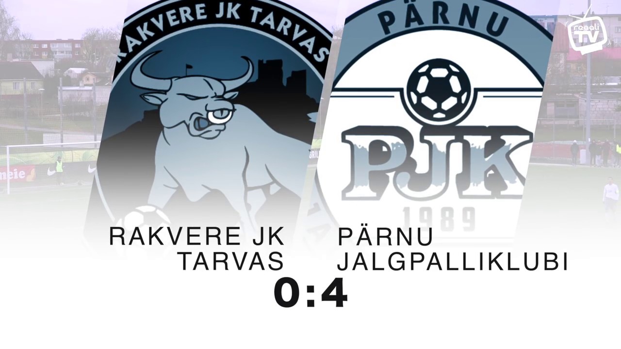 Rakvere JK Tarvas - P&auml;rnu Jalgpalliklubi 0:4 // EL 2019 (&uuml;leminekum&auml;ngude 2. kohtumine)