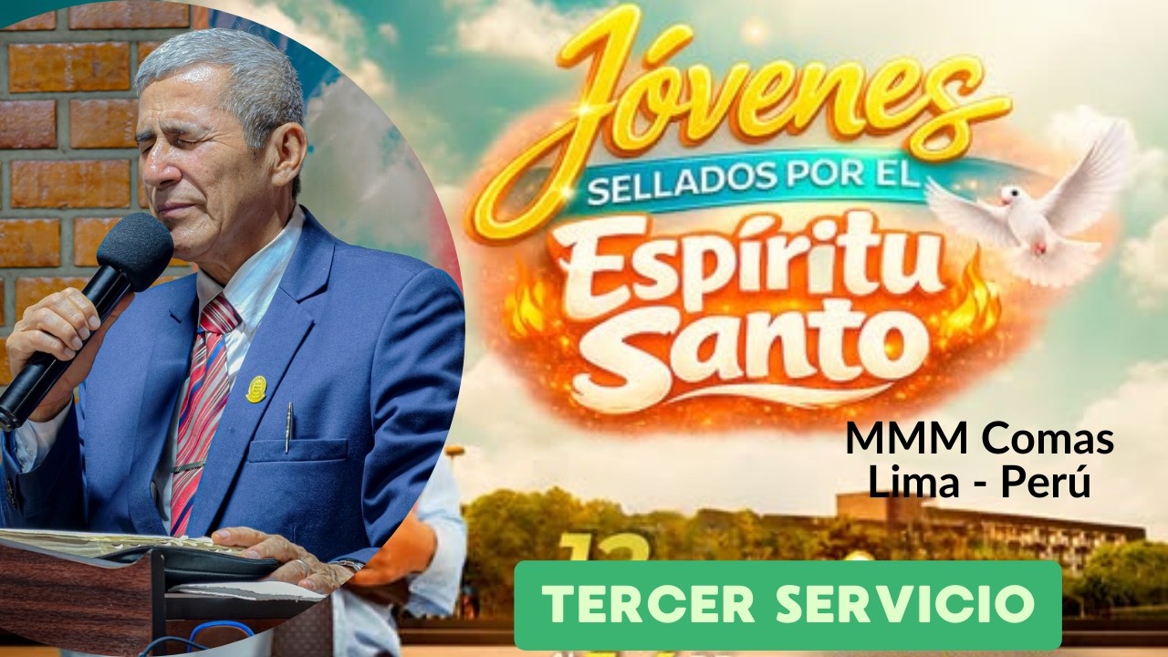 Retiro de jovenes MMM Comas, Lima - Perú 2026 (Tercer Servicio)