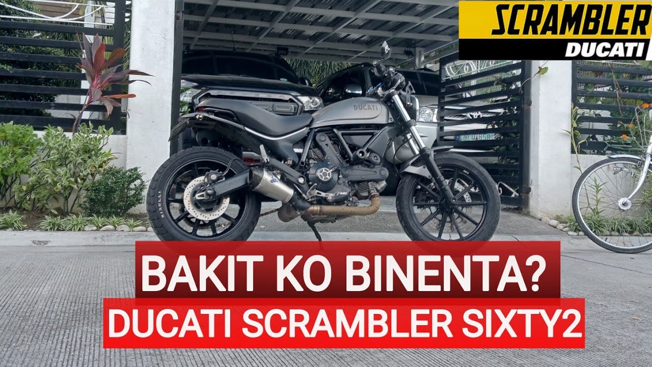 DUCATI SCRAMBLER SIXTY2 | MAHIRAP BA IBENTA? OWNER DIARY EPISODE
