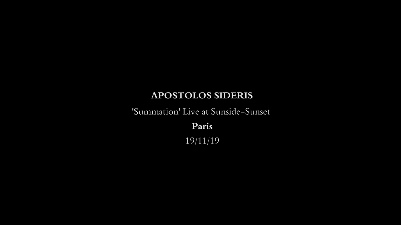 Summation live at Sunside-Sunset, Paris 19/11/19