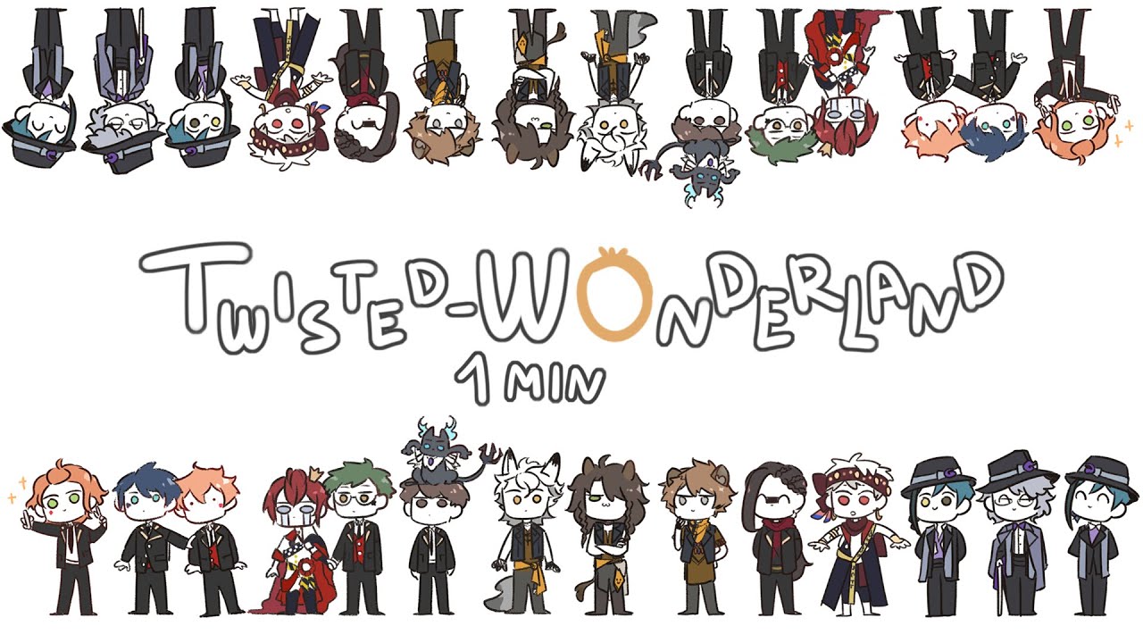 Twisted wonderland in 1 minute