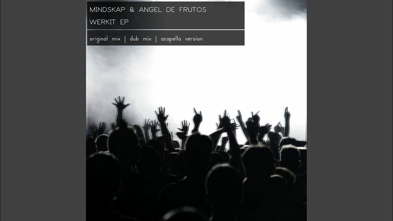Werkit (Original Mix)