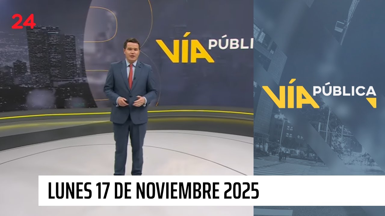 V&iacute;a P&uacute;blica - Lunes 17 de noviembre 2025