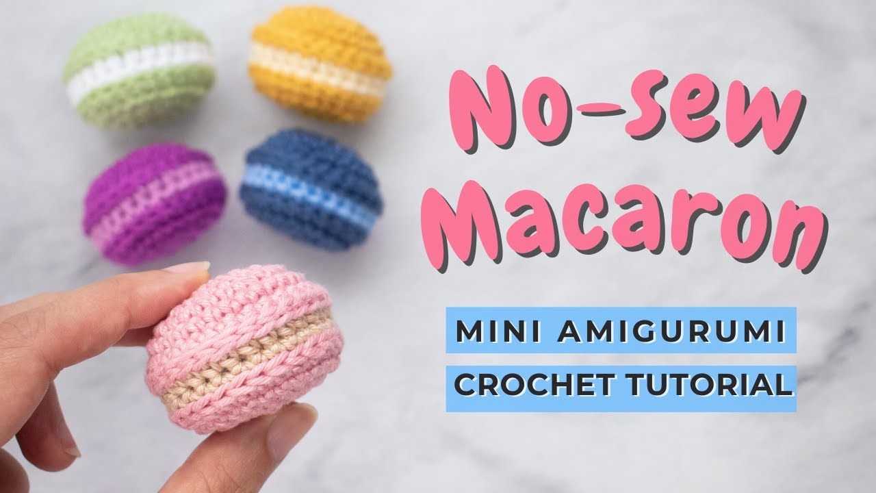 How to crochet No-sew Macaron Amigurumi tutorial | Easy crochet macarons play food | FREE PATTERN
