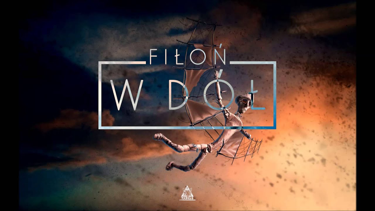 Fiłoń - W Dół