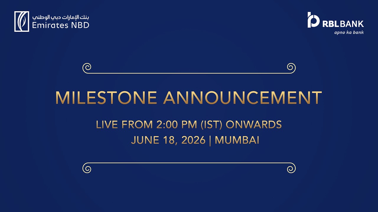 A Historic Milestone in Indian Banking | RBL Bank & Emirates NBD