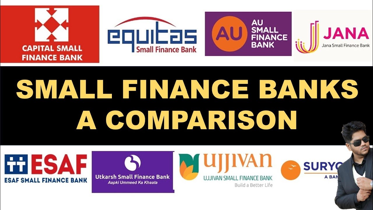 Which is the Best SMALL FINANCE BANK | UJJIVAN | EQUITAS | JANA | ESAF | UTKARSH | SURYODAY