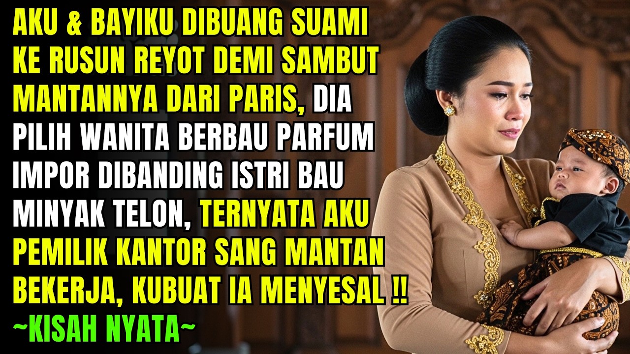 Hina Bau Telon, Buang Aku & Bayiku ke Rusun Reyot! Suami Menyesal Tahu Aku Pemilik Perusahaannya!