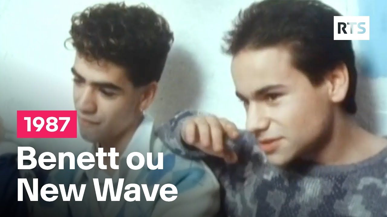 Benett ou New Wave, un choix de style (1987)