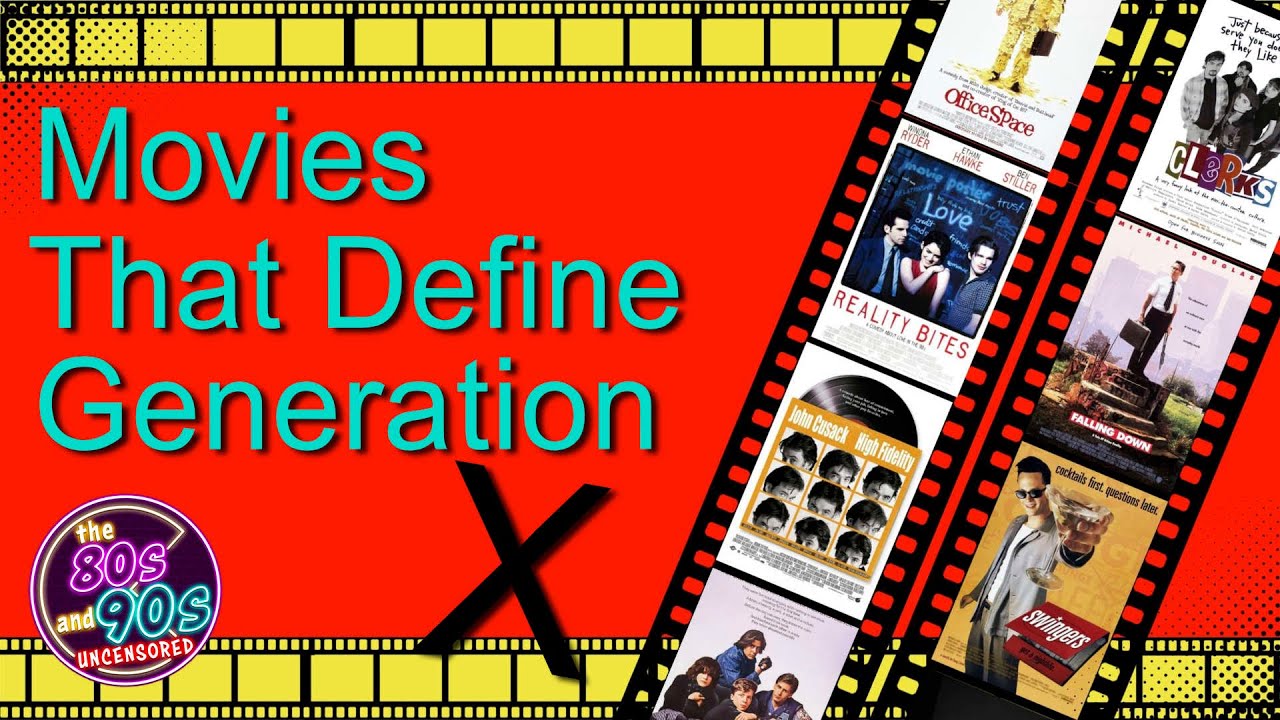Movies that Define Generation X