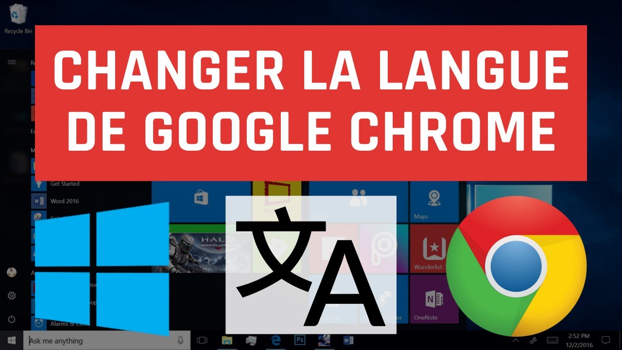 Comment changer la langue de Google Chrome