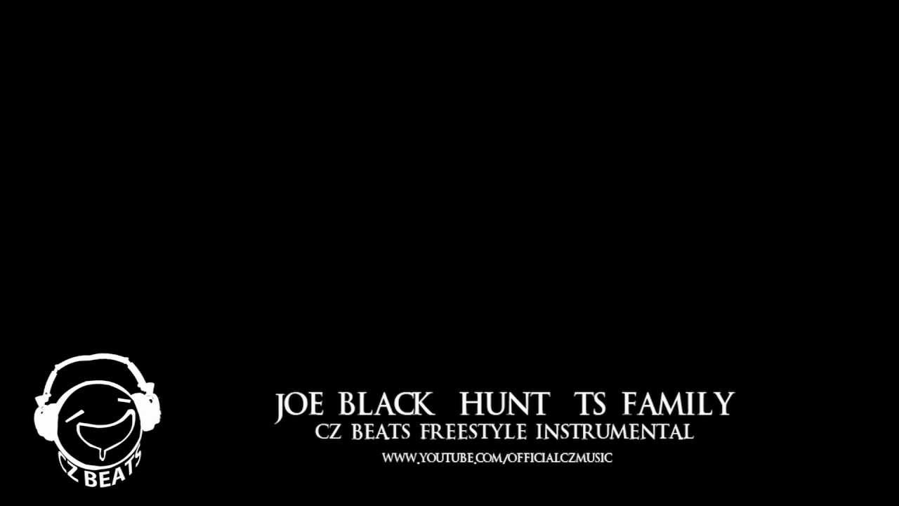 Cz Beats - Joe Black,Hunt,TsFamily FreeStyle Instrumental