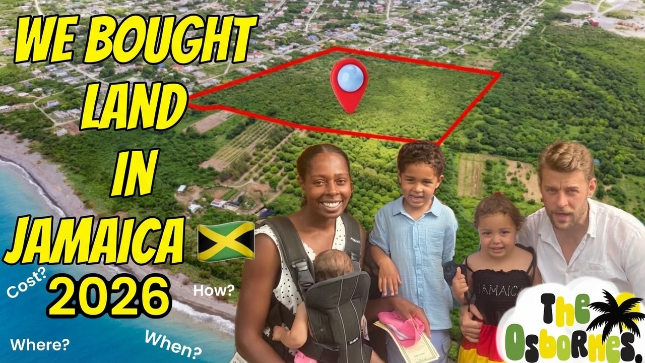 We Bought Land in Jamaica 🇯🇲 | Our Journey to Building a Home in the Caribbean (2026)