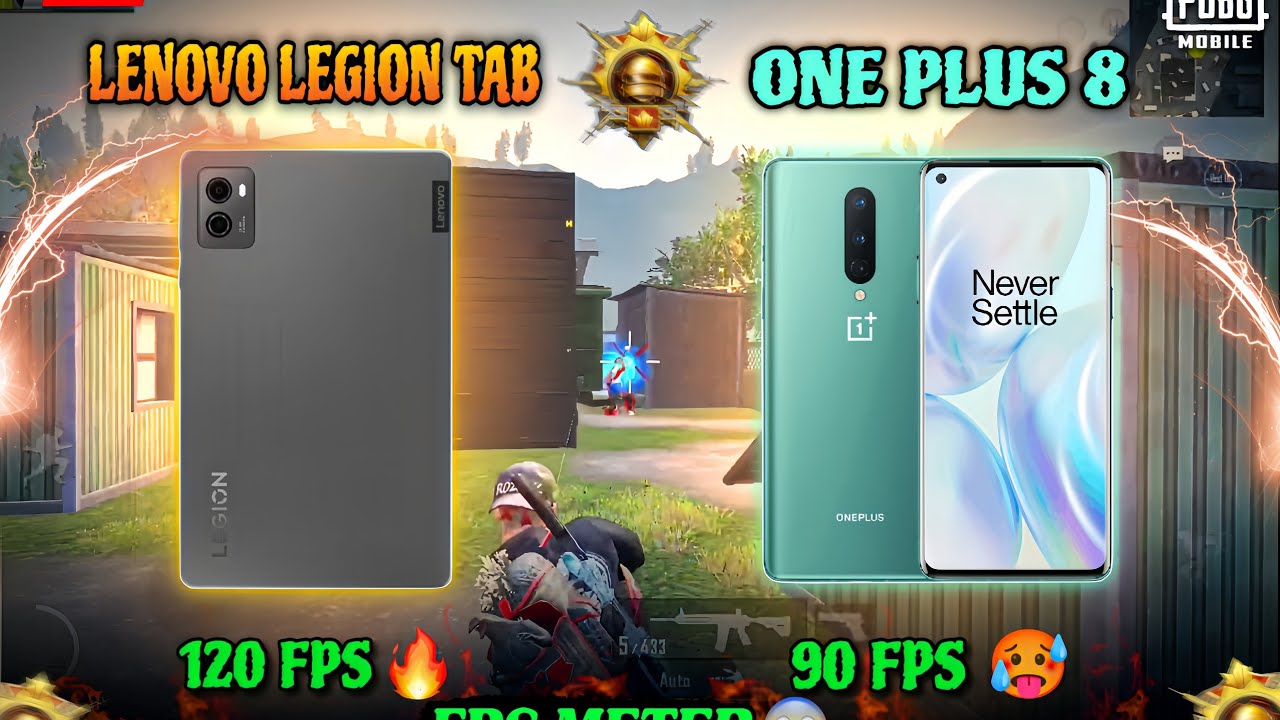 LENOVO LEGION TAB 120 FPS 🔥 ONE PLUS 8 90 FPS 🥵 FPS METER PUBG MOBILE TEST 🔱 / 2026/