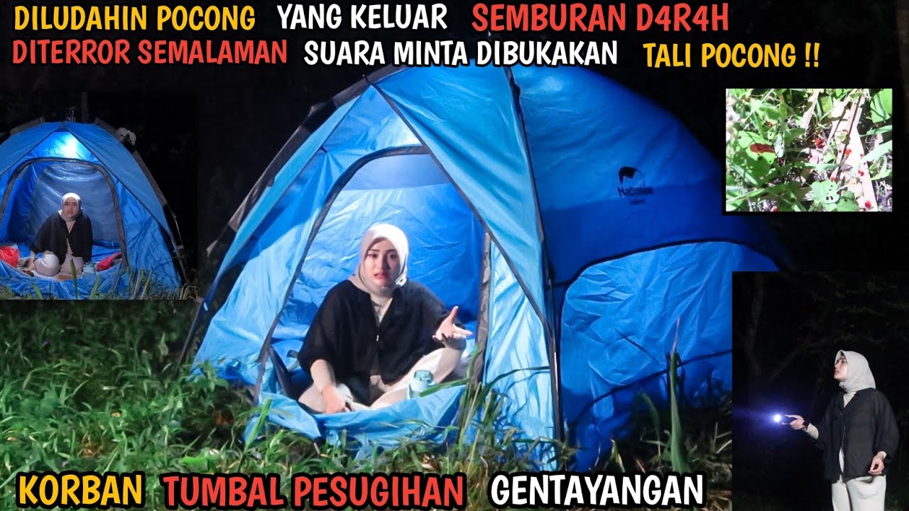 SOLO CAMPING HORROR : DIKEJUTKAN KEHADIRAN  PENAMPAKAN POCONG KORBAN TUMBAL PESUGIHAN