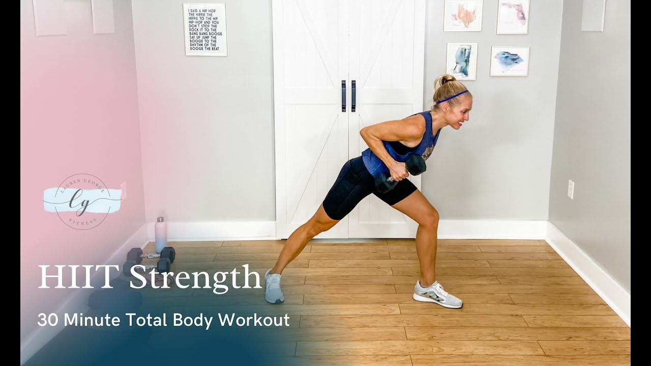 30 Minute Total Body HIIT Strength Workout