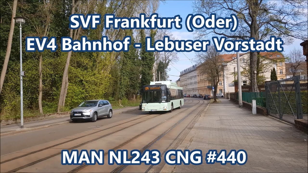 SVF Frankfurt (Oder) - Linie EV4, MAN NL243 CNG #440