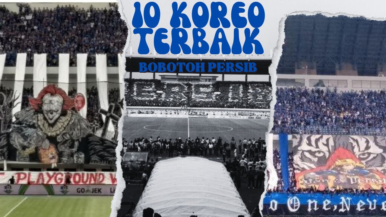 10 KOREO TERBAIK BOBOTOH PERSIB