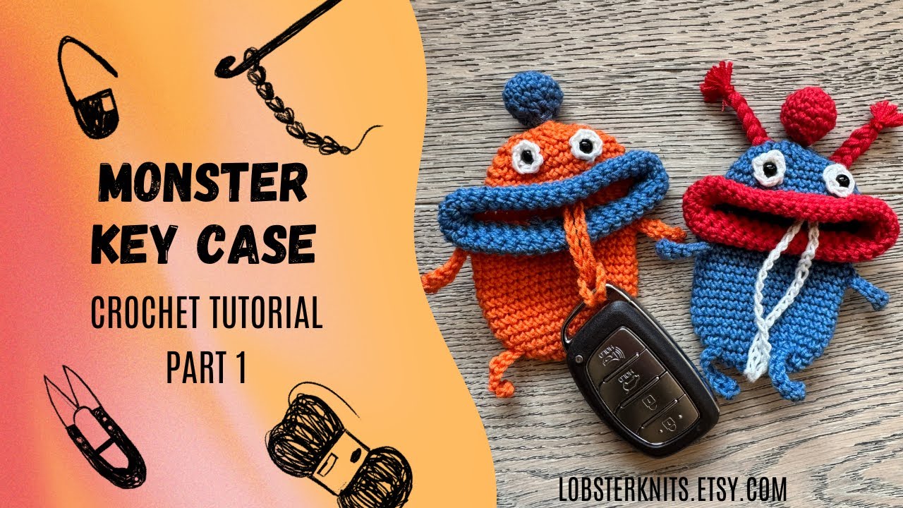 Monster Key Case Crochet Tutorial - Pt.1