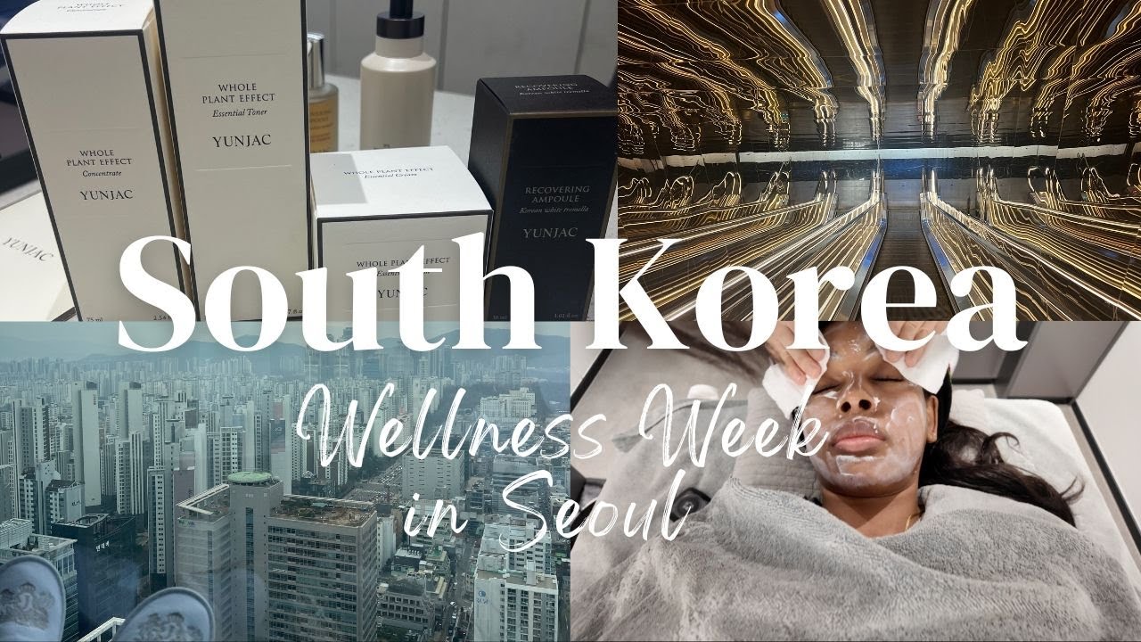 Solo Wellness Trip: Seoul, South Korea | Korean Skin Treatments | Josun Palace Hotel | Luxury Spa