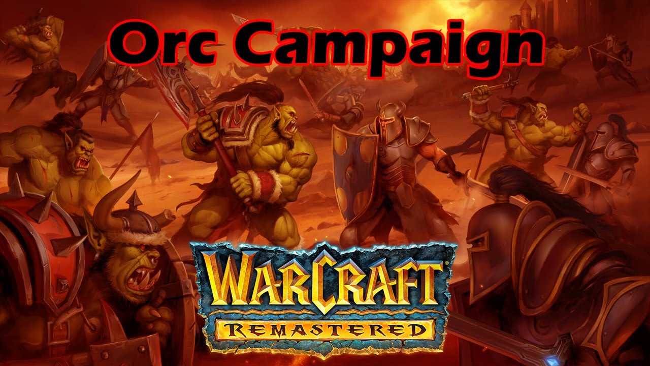 Warcraft 1: Remastered - Orc Campaign - Full Playthrough Longplay No Commentary