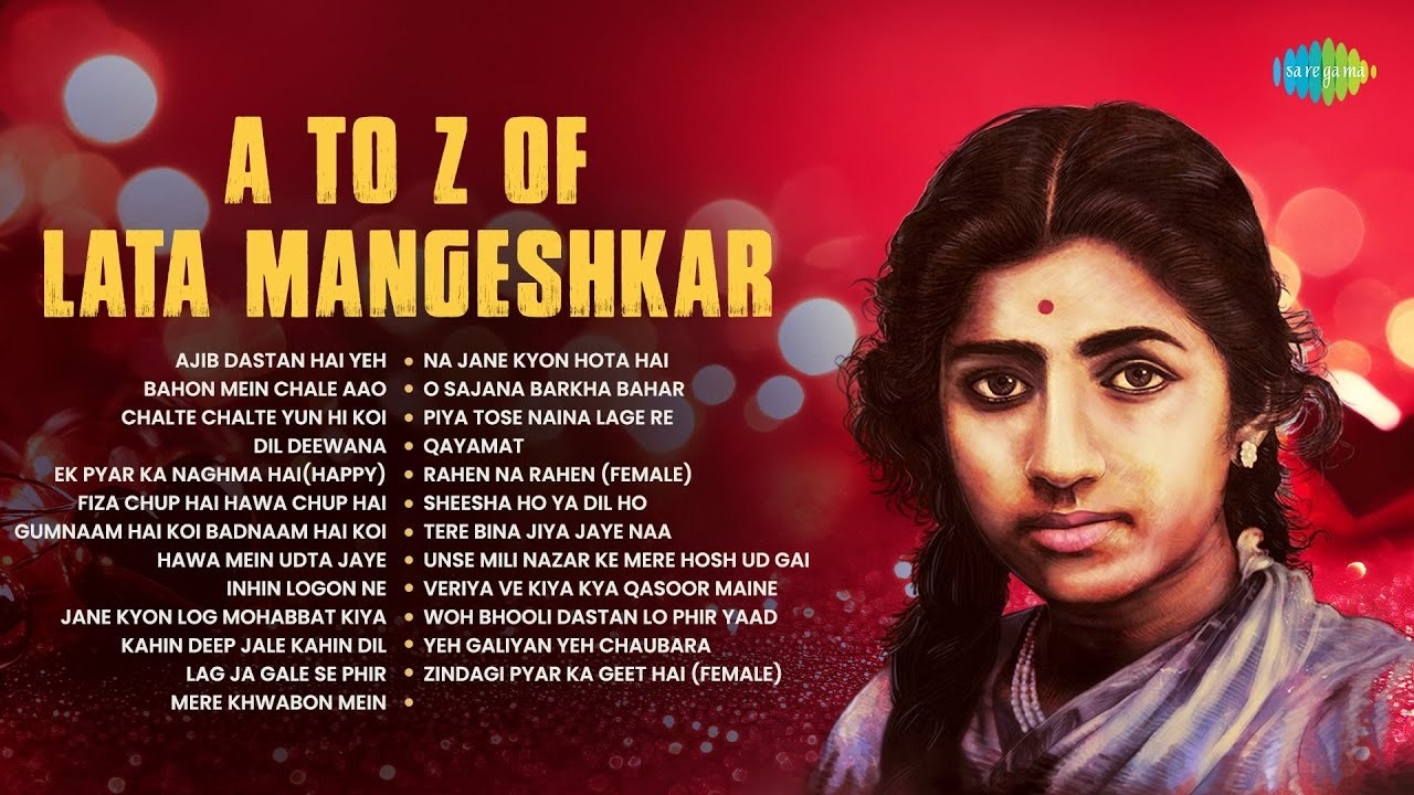 A TO Z of Lata Mangeshkar | Ek Pyar Ka Naghma Hai | Lag Ja Gale Se Phir | Qayamat | Old Hindi Songs