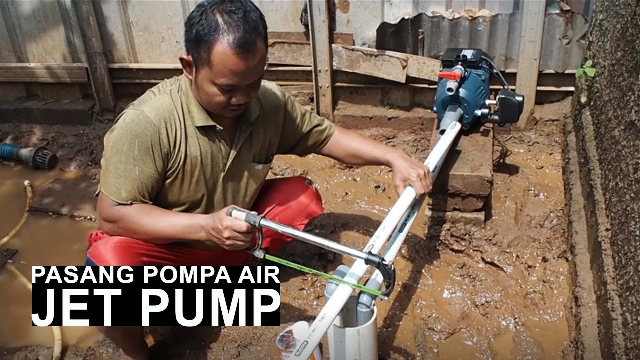 Melihat CARA PASANG POMPA AIR JET PUMP Kedalam Sumur Bor 30 Meter
