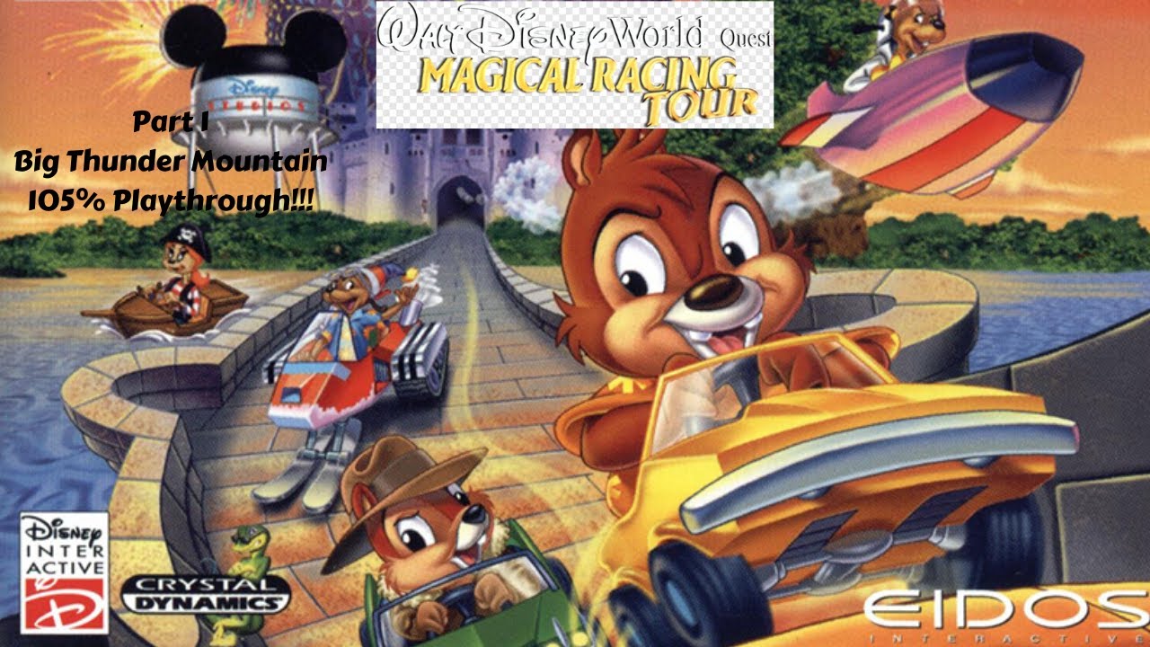 Walt Disney World Quest Magical Racing Tour PS1 105% Part 1 Big Thunder Mountain