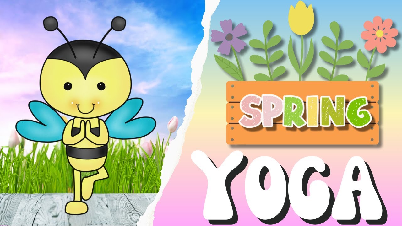 🌸 Spring Yoga 🌸 Brain Break 🌸 Calming Yoga For Kids 🌸 Spring Brain Break 🌸 Toddler Yoga 🌸