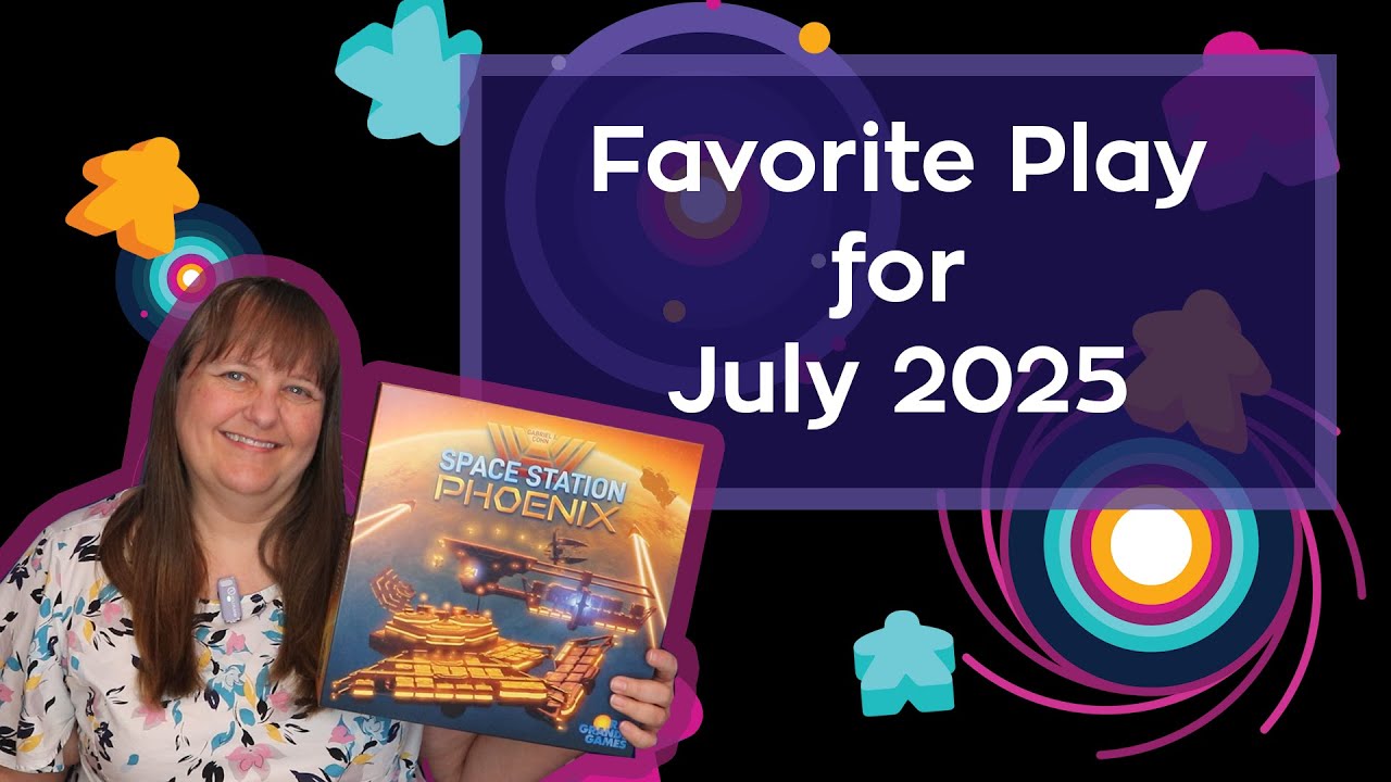 Favorite Game Played in July 2025 | Space Station Phoenix