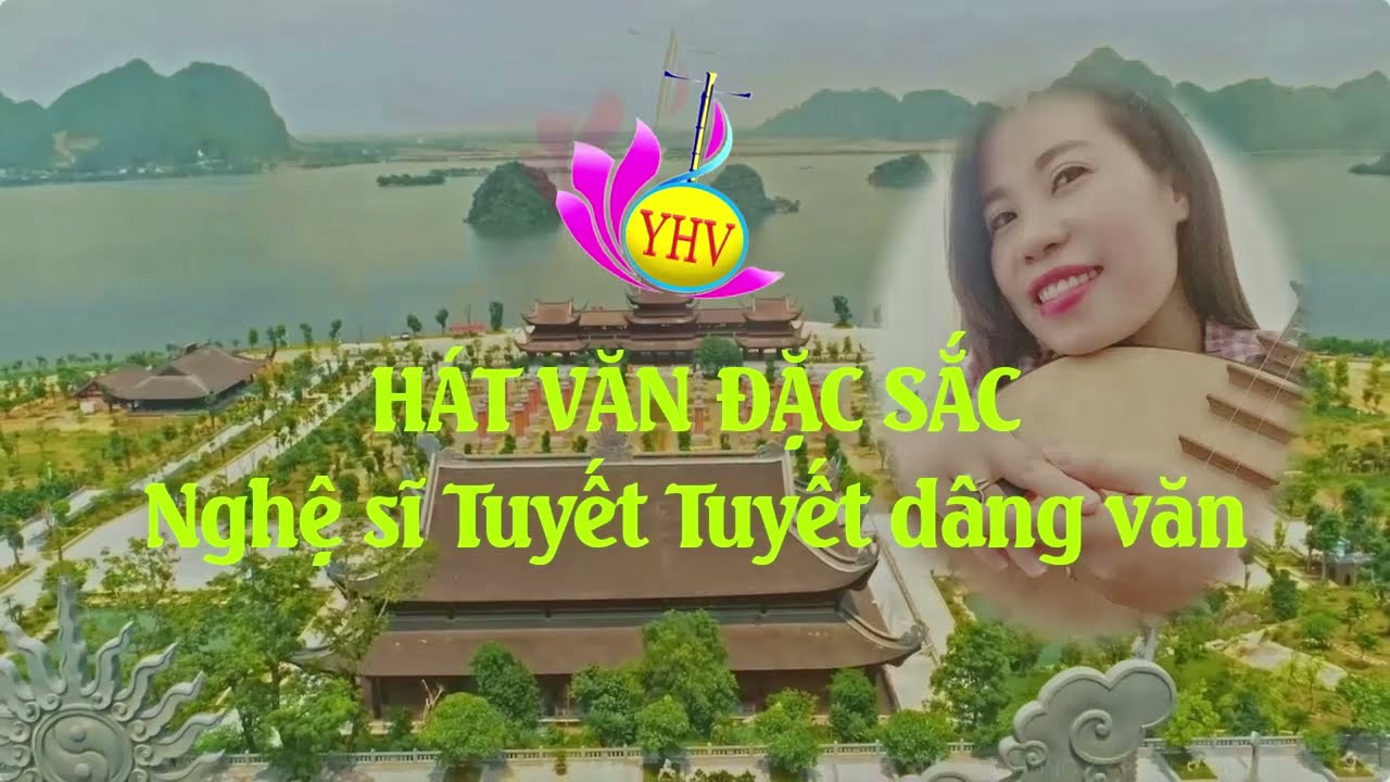 Những giá chầu văn đặc sắc nhất - Ns Tuyết Tuyết dâng văn