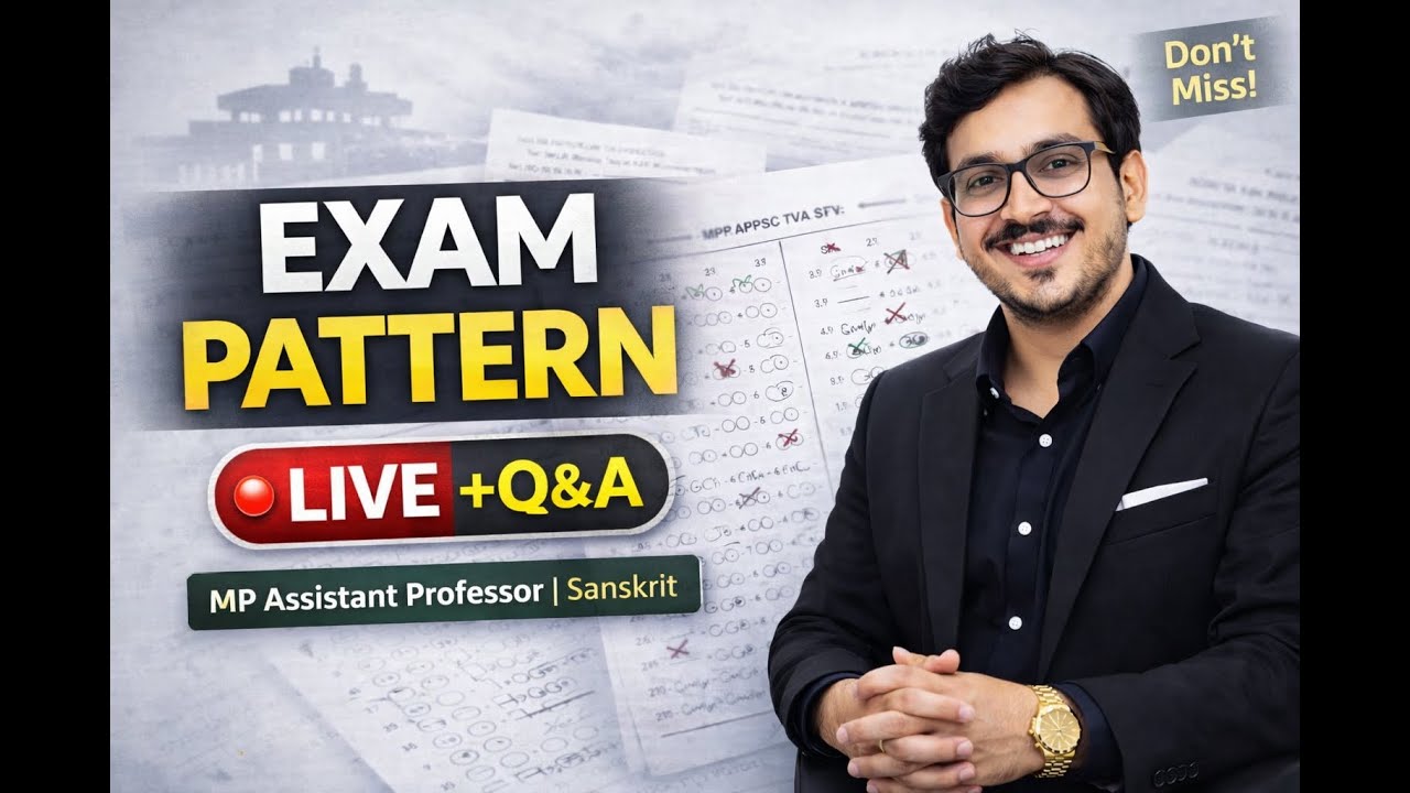 MP Assistant Professor Sanskrit Exam Pattern | LIVE Class + Q&A