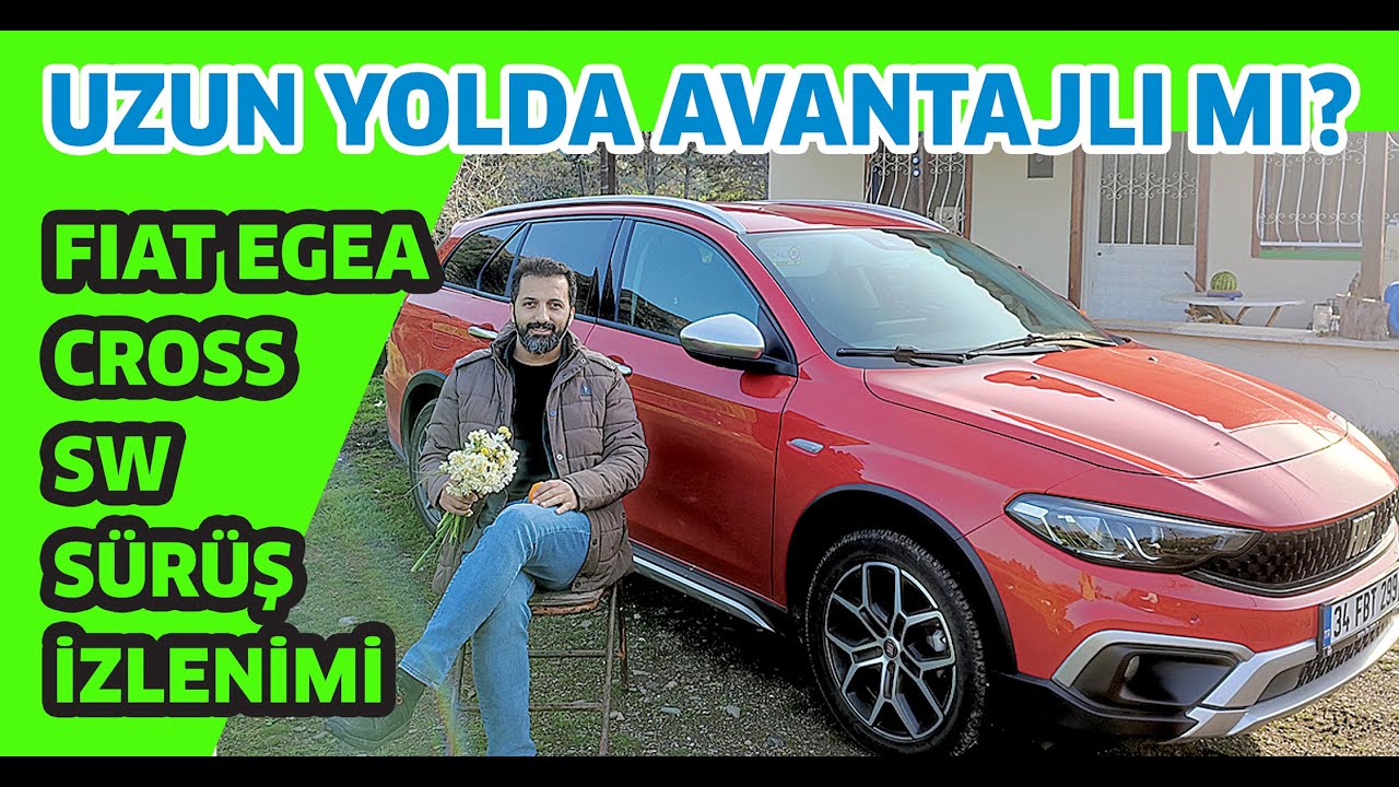 Egea Cross Station Wagon | Uzun Yola, Dağa, Bayıra, Tarlaya Gittim | 10 Dakikada Sürüş İzlenimi