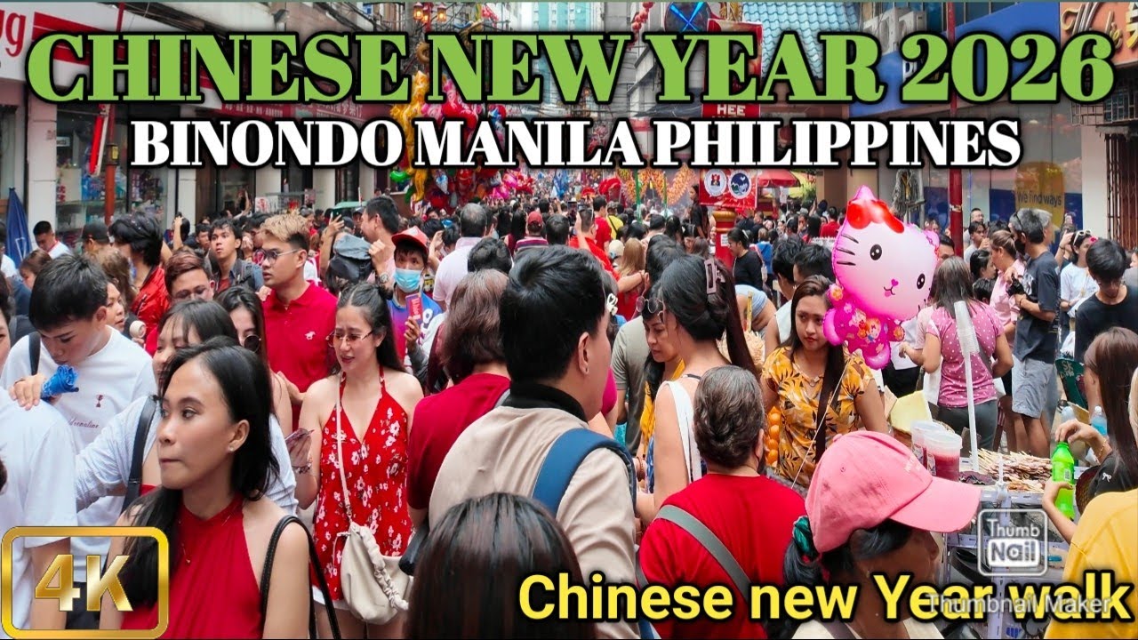 Super Crowds Chinese New Year 2026|Walk at the World's Oldest Chinatown in Binondo Manila Phil [4K]