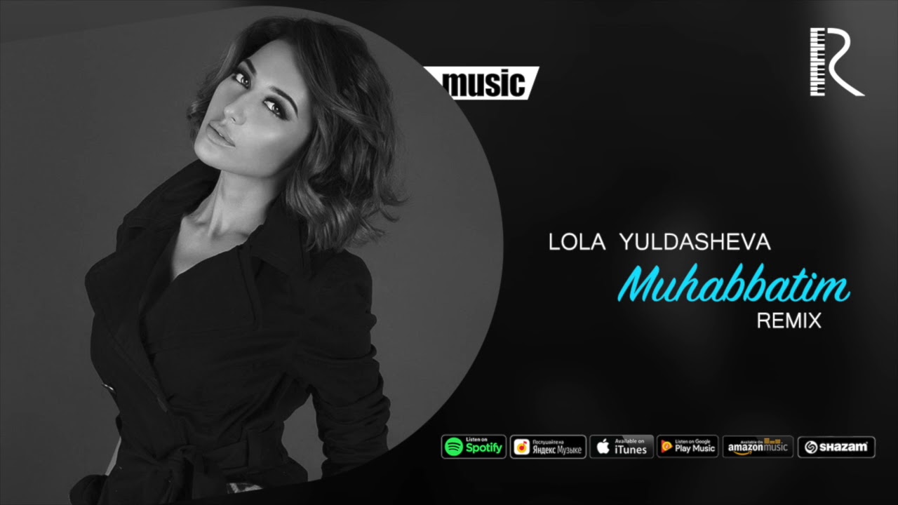 Lola - Muhabbatim (Official Audio) (remix)