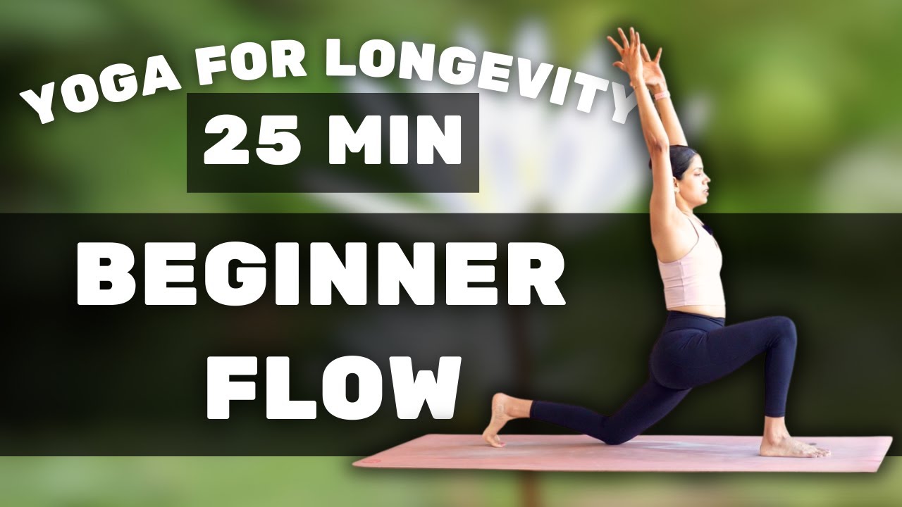 Beginner Mobility & Flexibility | Yoga for Longevity | 25 min