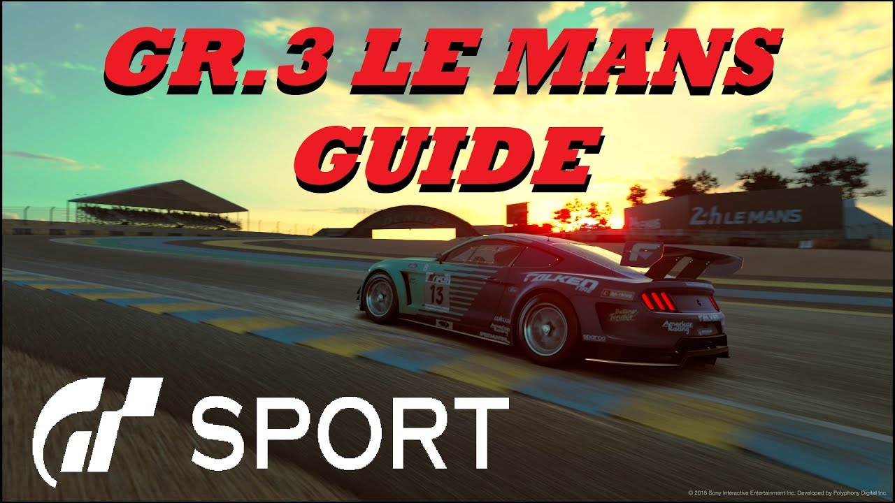 GT Sport GR.3 Le Mans Ultimate Sport Mode Guide/Tutorial