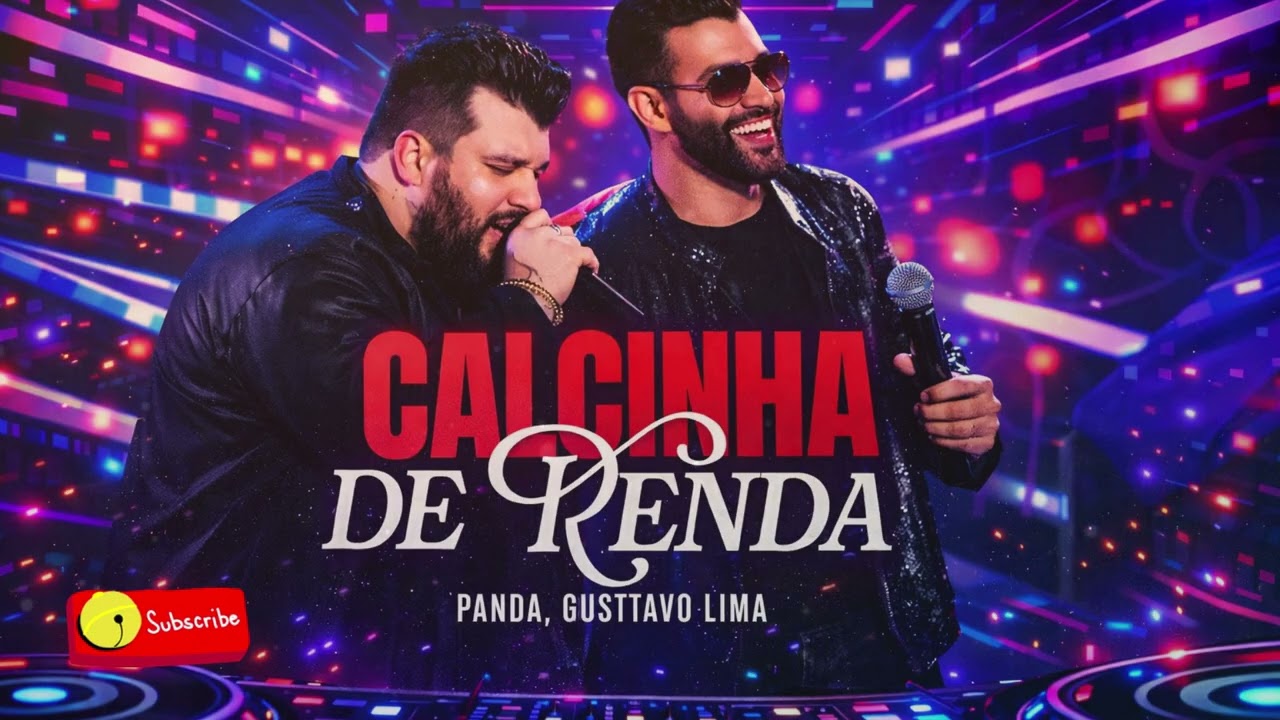Calcinha de Renda – Cover Eletrônico | Panda & Gusttavo Lima Remix EDM